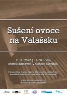 Sušení ovoce na Valašsku 8.12.2022 1