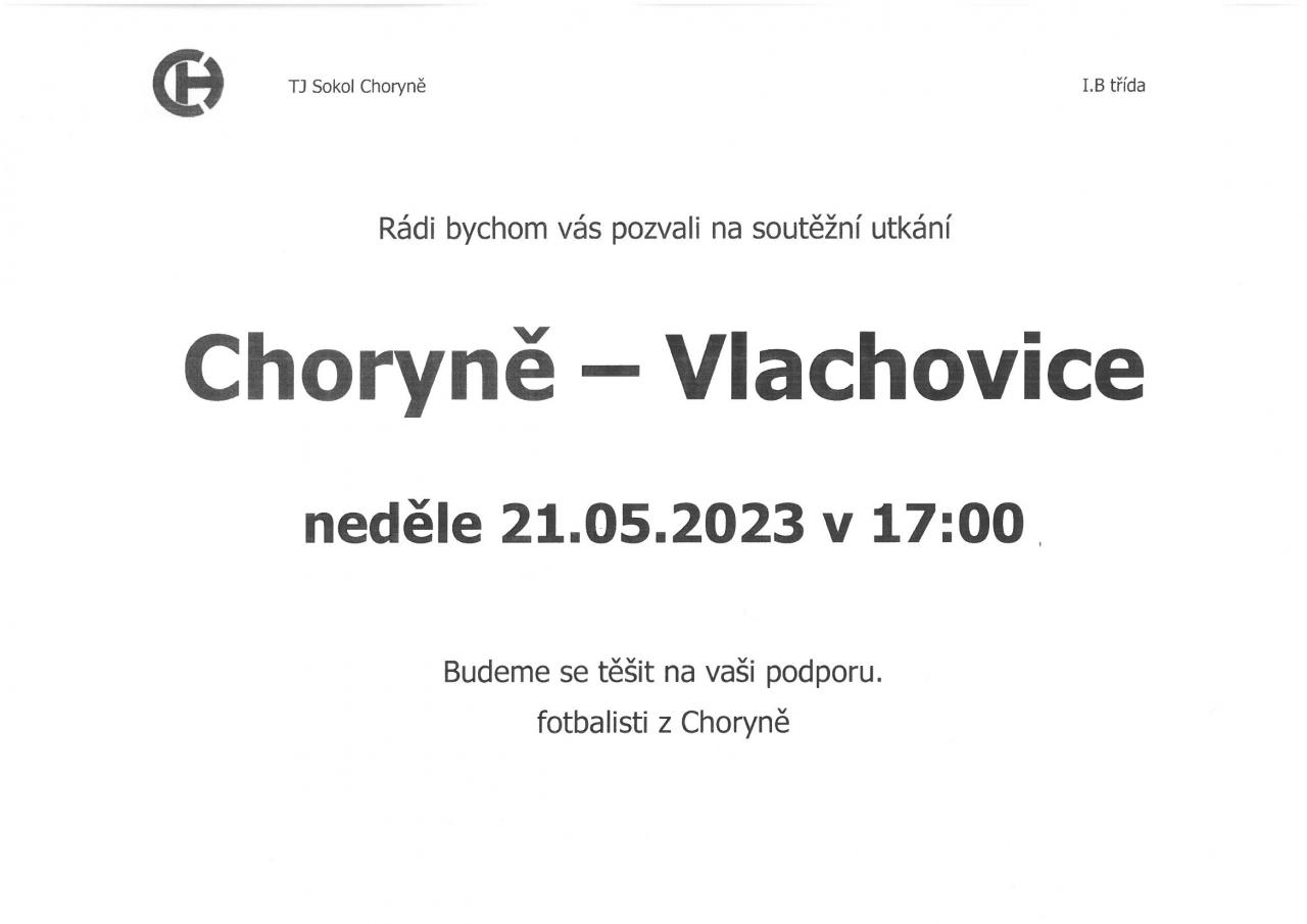 Pozvánka na fotbal: Choryně - Vlachovice 21.5.2023 v 17:00 hod.  1