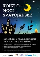 Kouzlo noci svatojánské Zámek a park Lešná u Valašského Meziříčí 23.6.2023 1
