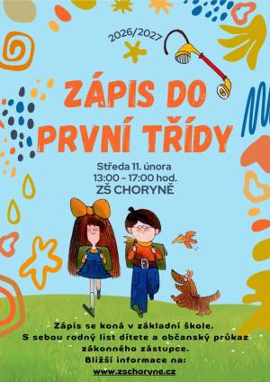 Zápis do 1. třídy pro školní rok 2026/2027, 11.2.2026 od 13 do 17h v ZŠ Choryně 1