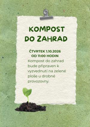 Kompost do zahrad 1.10.2026 od 11:00 hod. a 2.10.2026 od 12 hod. 1